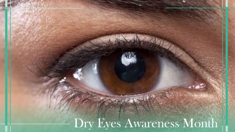 Dry Eye Awareness Month